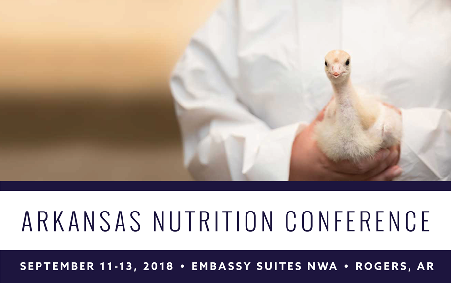 The Arkansas Nutrition Conference September 1113 2018 Poultry Producer